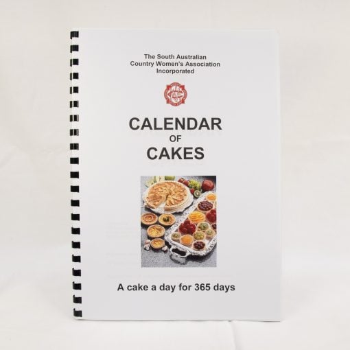 Calendar of Cakes Cookbook | South Australian Country Women's Association